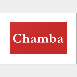 Make Chamba Great Again Posters and Art